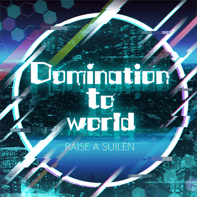 Domination to world