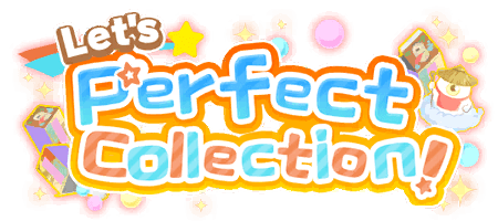 Let's Perfect Collection！