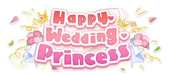 Happy・Wedding・Princess