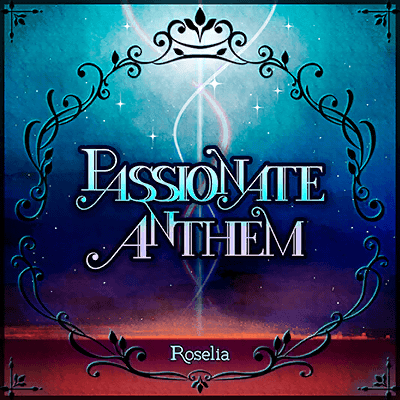 PASSIONATE ANTHEM