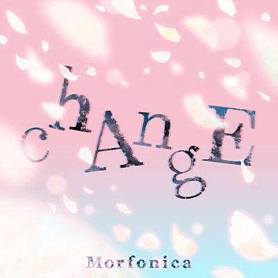 chAngE