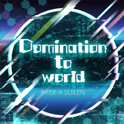 Domination to world