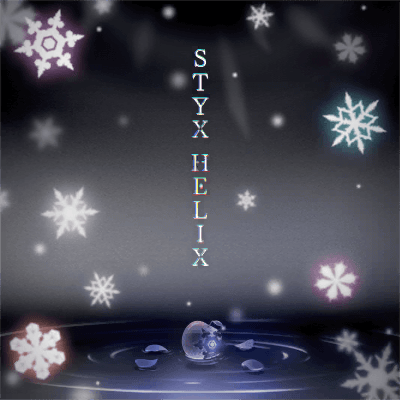 STYX HELIX