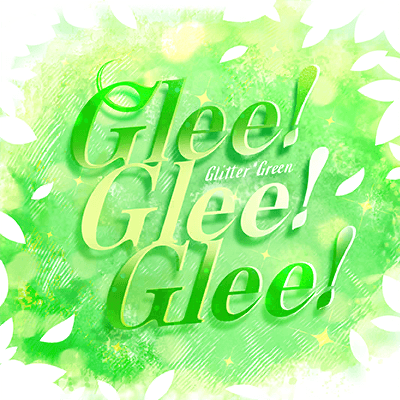 Glee! Glee! Glee!