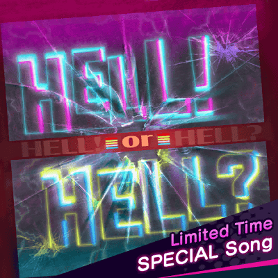 [超高難易度 新SPECIAL] HELL! or HELL?