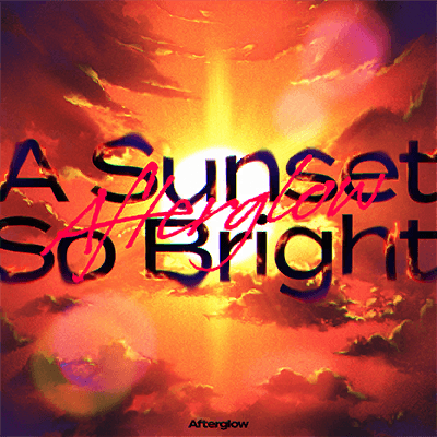 A Sunset So Bright