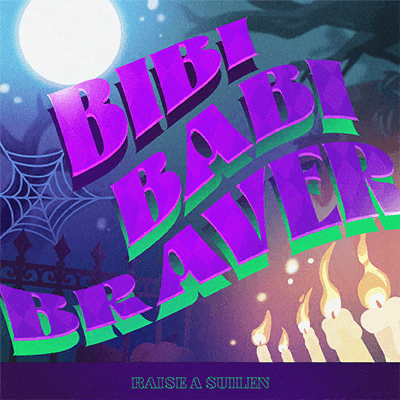 BIBIBABI BRAVER