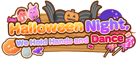 Halloween Night, We Hold Hands and Dance