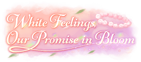 White Feelings, Our Promise in Bloom