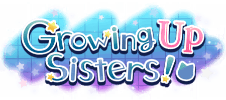 Growing Up Sisters!