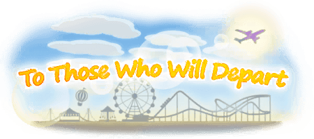 To Those Who Will Depart