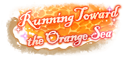 Running Toward the Orange Sea