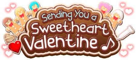Sending you a Sweetheart Valentine♪