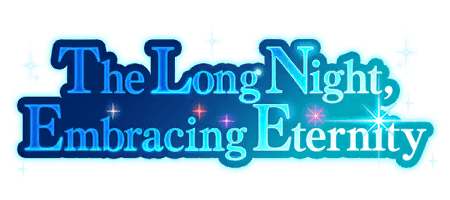The Long Night, Embracing Eternity