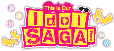This Is Our Idol SAGA!