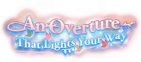 An Overture That Lights Your Way