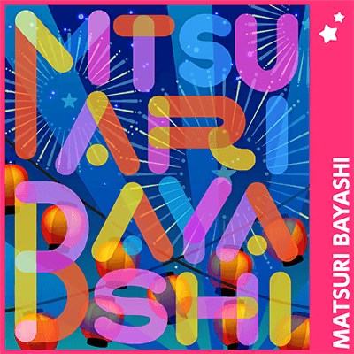 MATSURI BAYASHI