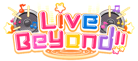 Live Beyond!!