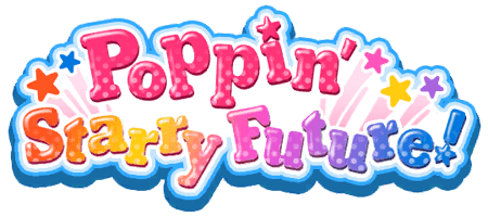 Poppin' Starry Future!