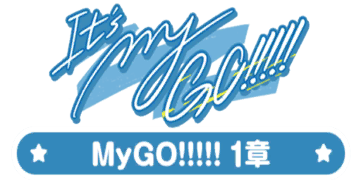 It's MyGO!!!!!