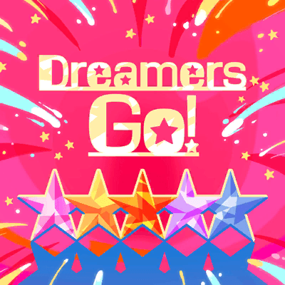 Dreamers Go!