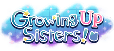 Growing Up Sisters!