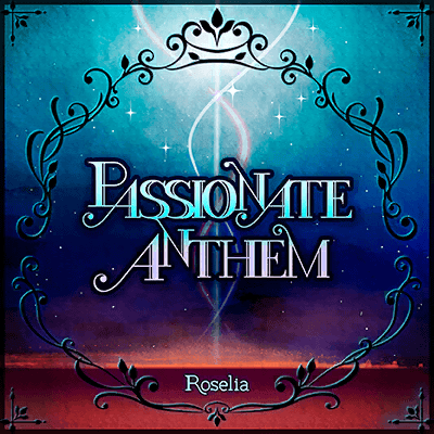 PASSIONATE ANTHEM