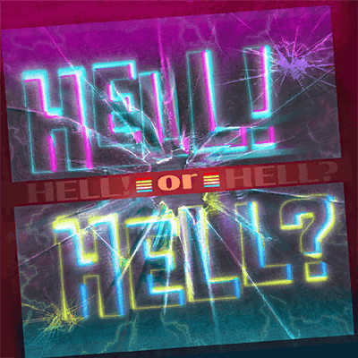 HELL! or HELL?
