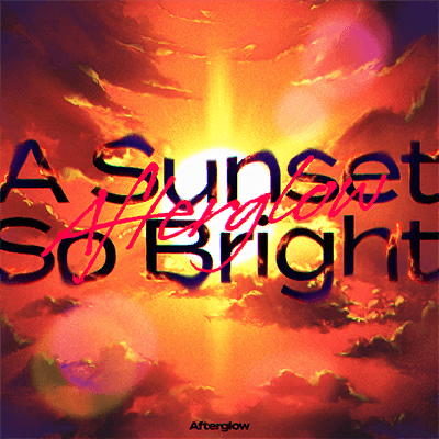 A Sunset So Bright