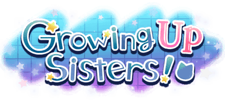 Growing Up Sisters!
