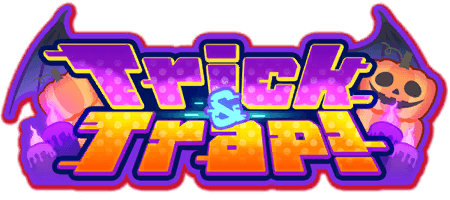Trick&Trap！