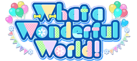 What a Wonderful World!