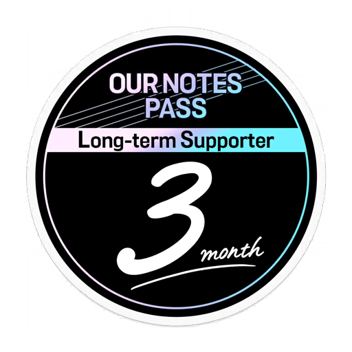 [Sticker] Our Notes Pass - Total Purchases: 3